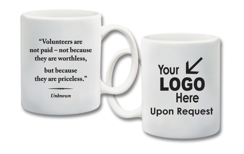 11 oz. Ceramic Mug With Quote"Volunteers Are Priceless"